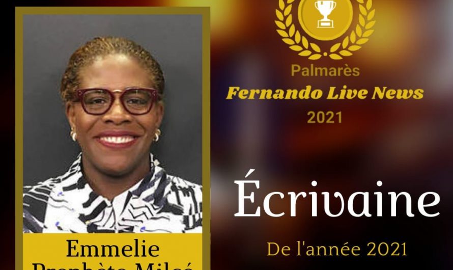Fernando Live News/ Distinctions : Emmeline Prophète Milcé, écrivaine de l’année 2021