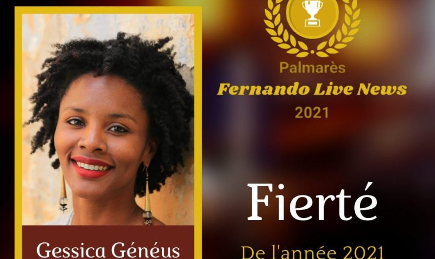 Fernando Live News/Distinctions : Gessica Généus Fierté de l’année 2021