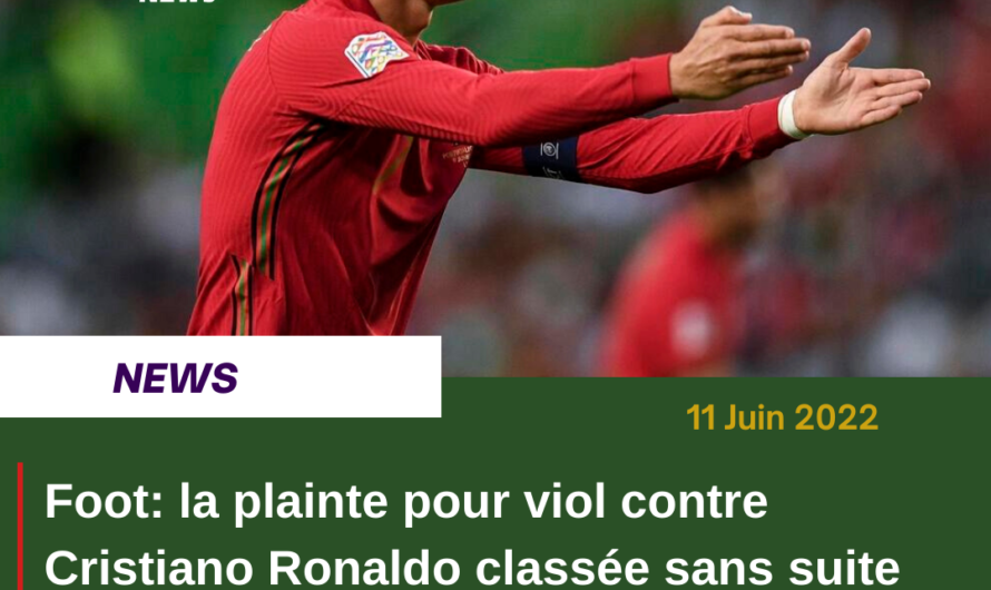 Foot: la plainte pour viol contre Cristiano Ronaldo classée sans suite